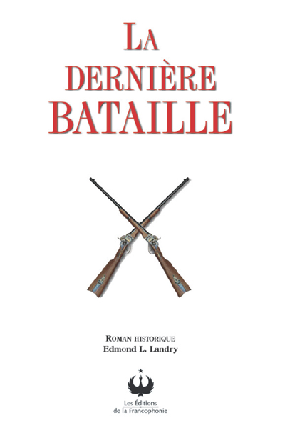 La dernière bataille - AN Boutique