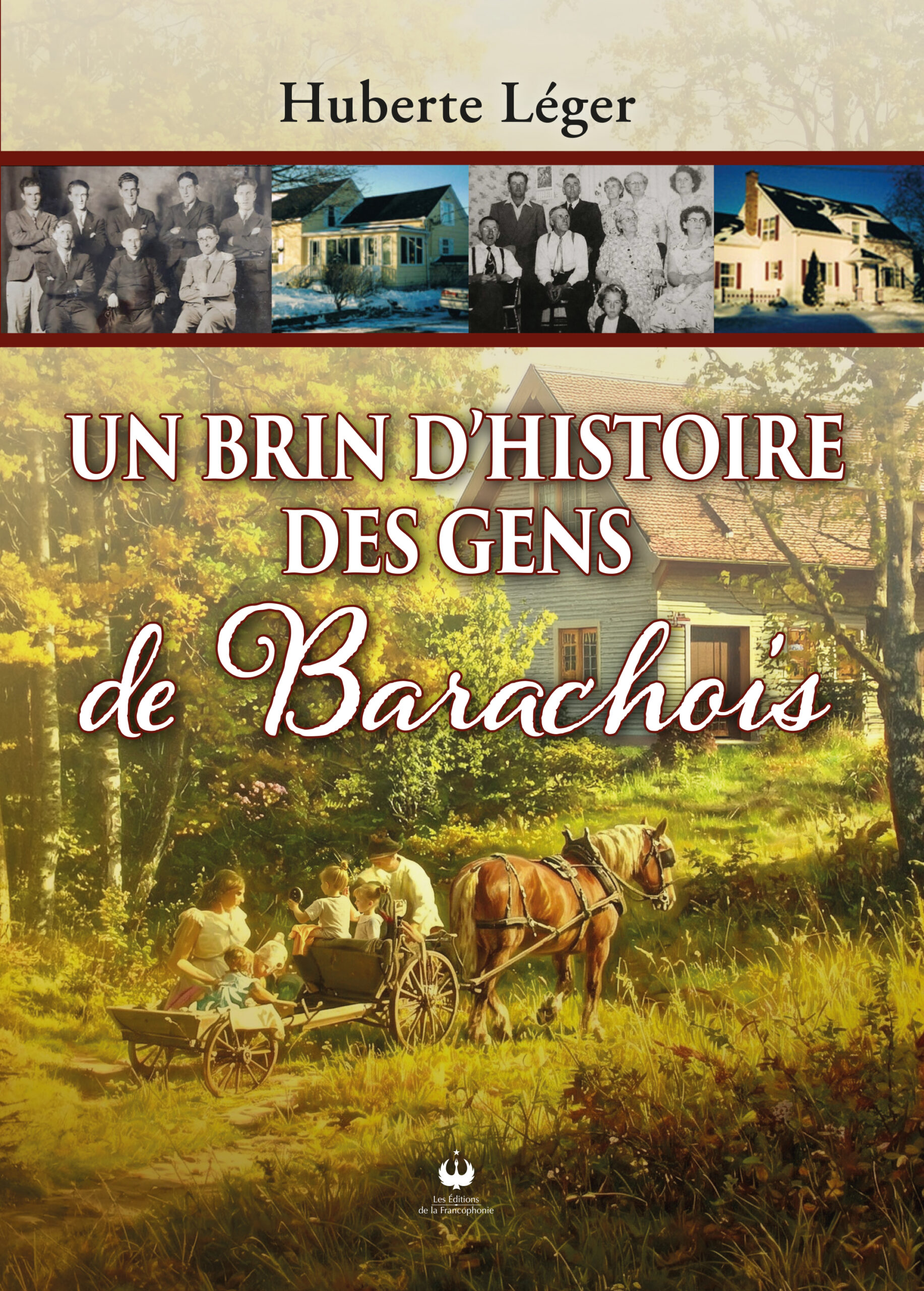 Un brin d’histoire des gens de Barachois (ePUB)