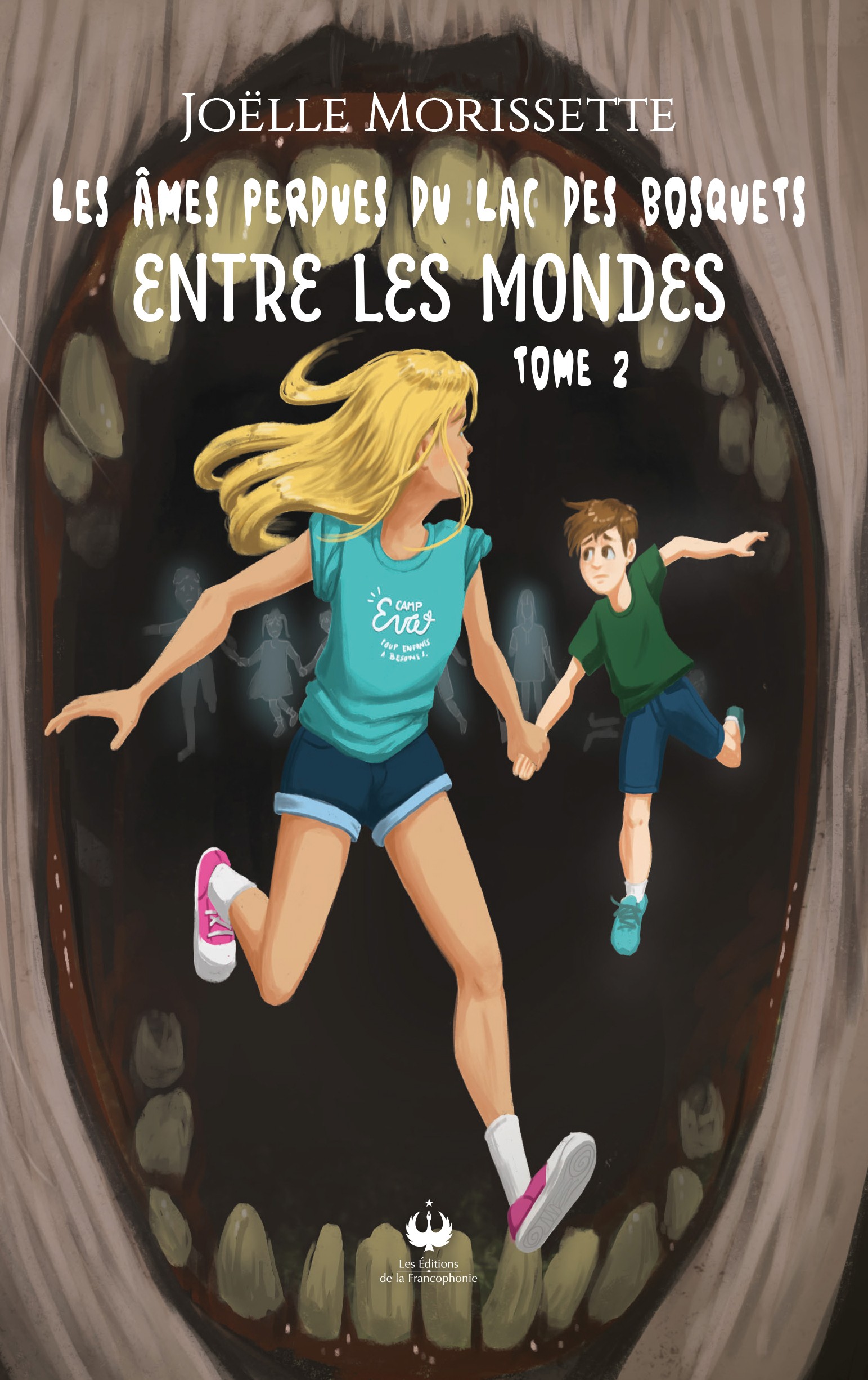 Les âmes perdues du lac des Bosquets – Entre les mondes – Tome 2
